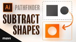 How To SUBTRACT (Cut Out) Shapes In Adobe Illustrator [Super Quick Tutorials #8]