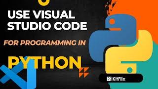 How to Use Visual Studio Code for Python – Ultimate Beginner’s Guide | #pythonprogramming #vscode