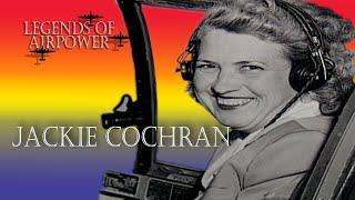 Jackie Cochran - Legends of Airpower 209