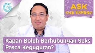 Kapan Boleh Berhubungan Seks Pasca Keguguran? - dr. Prima Progestian, SpOG, MPH