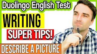 Duolingo English Test Writing: Writing about a picture SUPER TIPS & Answers