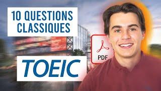 TOEIC : 10 questions à maîtriser pour dépasser +950 !