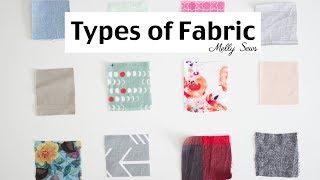 Fabric Types - Material for Sewing