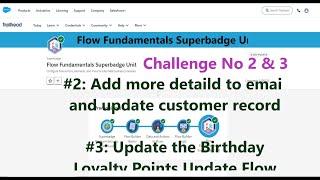 Flow Fundamentals Superbadge Unit || Challenge No 2 & 3