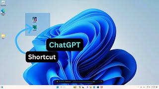 "Quick Guide: Create ChatGPT Desktop Shortcut for Instant Access!"