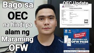 UPDATE SA OEC NA HINDI PA ALAM NG MARAMING OFW | REQUIREMENTS SA PAGKUHA NG OEC LATEST UPDATE