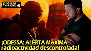 PELIGRO NUCLEAR! Kiev OCULTA terrible situación en ODESSA? | Charla Ivette y Margarita