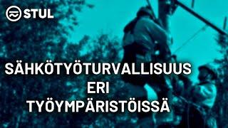 Sähkötyöturvallisuus eri työympäristöissä