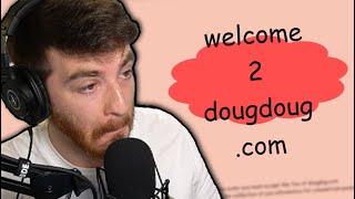 the official reveal of www.dougdoug.com