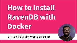 How to Install RavenDB with Docker