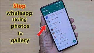 How to stop whatsapp saving photos to gallery