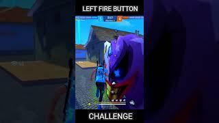 left fire button Oneshot challenge ️#freefire #shorts