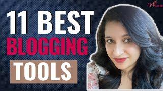 11 Best Blogging Tools for Beginners | Free Blogging Resources