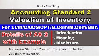 Valuation of Inventory | Accounting Standard 2 | Inventory Valuation AS 2 | Inventory Valuation