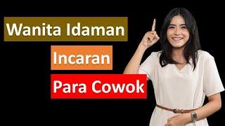 7 Tipe Wanita Idaman Incaran Para Pria || Cintain