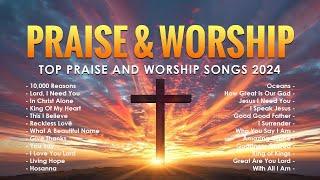 Top Praise and Worship Songs 2024 - Best Christian Music 2024 - Best Praise And Worship Songs #278