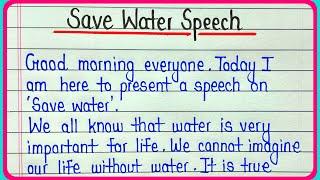 Speech on save water in english || Save water speech for students