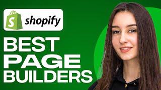 Best Shopify Page Builders 2024 (Free & Paid)