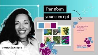 Concept Development In Design (Ep 6) | Foundations Of Graphic Design | Adobe Creative Cloud