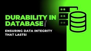 Durability in Database Transactions Explained