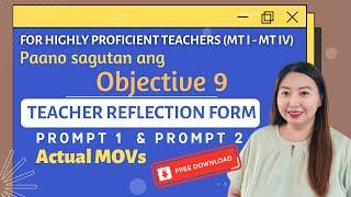 PAANO SAGUTAN ANG OBJECTIVE 9 - TRF PROMPT 1 and PROMPT 2 (HIGHLY PROFICIENT TEACHER) MTI-MTIV