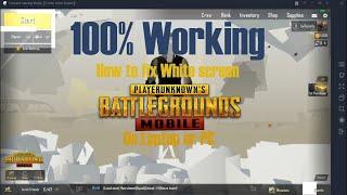 How to fix PUBG Mobile white screen glitch in Tencent Gaming Buddy. [Quick Steps]