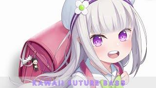 Best Kawaii future Bass Mix  EDM  Cute, Japanese, anime Music - No Copyright