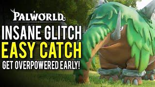 Palworld - INSANE PAL CATCH GLITCH! Get Overpowered Early, Catch Pals Easy, & Infinite Pal Spheres