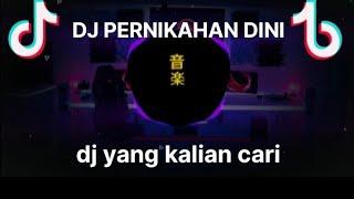 DJ PERNIKAHAN DINI | | Dj yang kalian cari