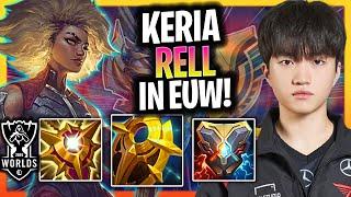 KERIA IS A BEAST WITH RELL IN EUW SERVER! | T1 Keria Plays Rell Support vs Shaco!  Worlds Bootcamp