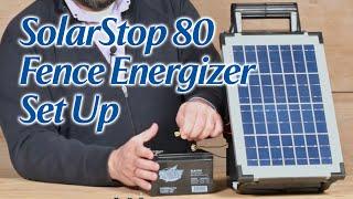 SolarStop 80 Fence Energizer Set Up