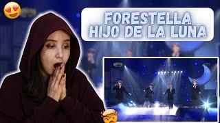 FORESTELLA 포레스텔라 - Hijo de la Luna (Live) REACTION | SPEECHLESS ME!!