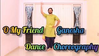 O My Friend Ganesha Dance For Kids | Ganesha Dance For Kids