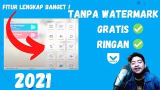 3 APLIKASI EDIT VIDEO DI LAPTOP TANPA WATERMARK (GRATIS & RINGAN)