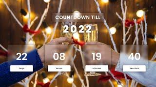 New Year Countdown | Countdown to 2022 Using HTML, CSS & Javascript