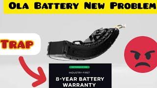 Ola S1 New Battery Problem/8 years warranty Trap by Ola