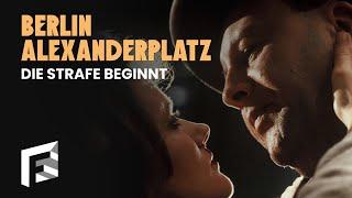Die Strafe beginnt | Berlin Alexanderplatz – Folge 1