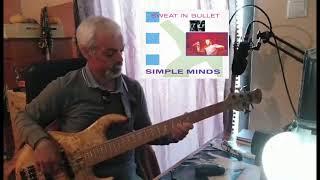 Simple Minds - Sweat In Bullet//BASS COVER (HANDMADE ODYSSEY BASS -ΛΩΤΟς )