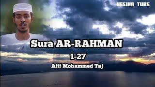 Afif Taj || Sura Ar-Rahman || Really beautiful recitation  | Nesiha Tube #quran #islam #allah