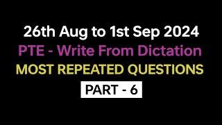 PTE  Listening Write from Dictation (Part-6) Aug 2024 Exam Predictions | dictation pte 2024