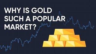 Why is Gold Trading so Popular?