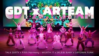 [GDT X ARTEAM “PHIÊU"] TALK DIRTY x Fifth Harmony - WORTH IT x JALEBI BABY x UPTOWN FUNK