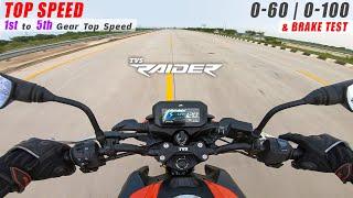 TVS Raider 125 : Performance Test | Top Speed with 1st to 5th Gear | 0 to 60 | 0 to 100 | Brake Test