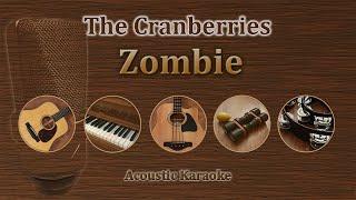 Zombie - Cranberries (Acoustic karaoke)