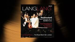 Lang Lang - Rachmaninoff, Piano Concerto No. 3 I (Official Audio)