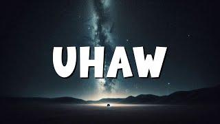 Uhaw - Dilaw (Lyrics)