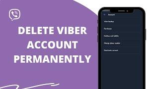 Deactivate Viber: How To Delete Viber Account Permanently?