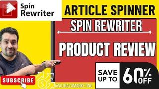 Spin ReWriter AI - Product Review (2024) - Best Article Spinner and ReWriter