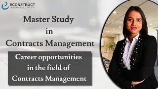 Career Opportunities in the Contracts Management Field ( Master Study in Contracts Management )