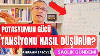 POTASYUMUN GÜCÜ: TANSİYONU NASIL DÜŞÜRÜR?